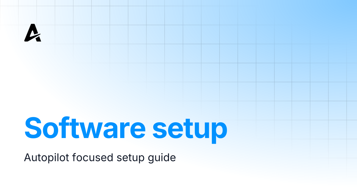 Software setup | Auterion Documentation