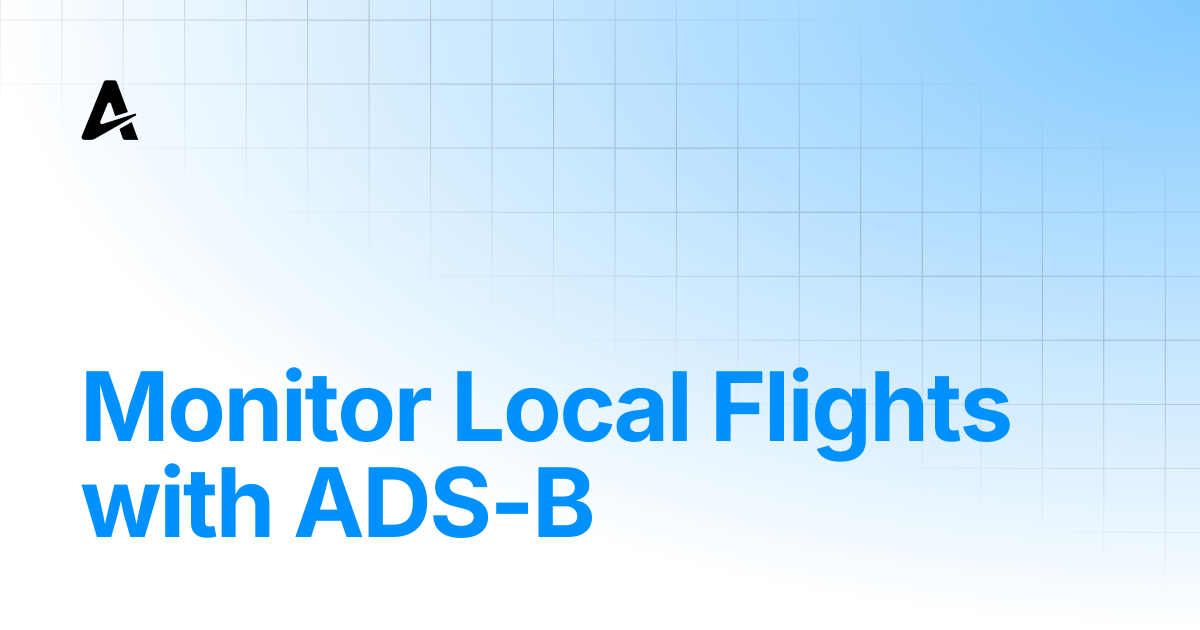 Monitor Local Flights with ADS-B | Auterion Documentation