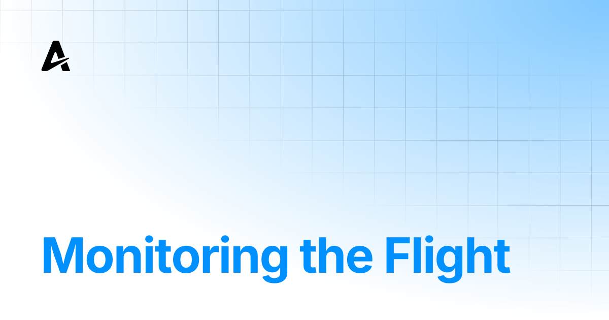 Monitoring the Flight | Auterion Documentation