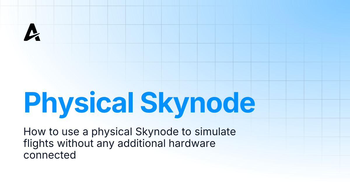 Physical Skynode | Auterion Documentation