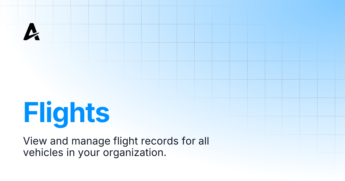 Flights | Auterion Documentation