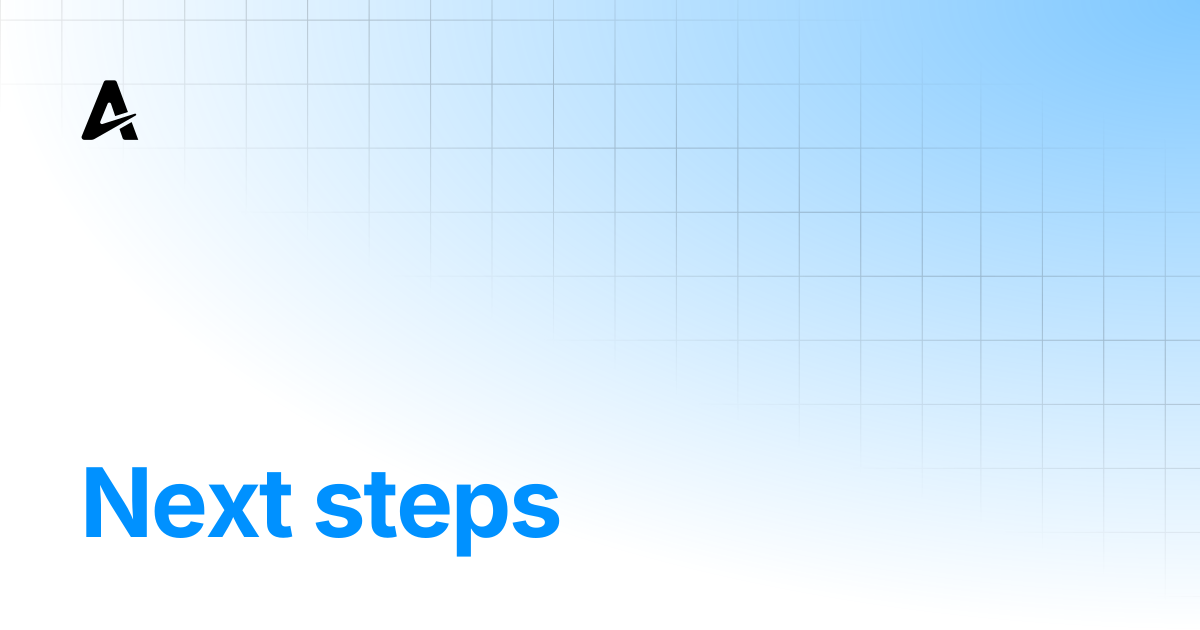 Next steps | Auterion Documentation